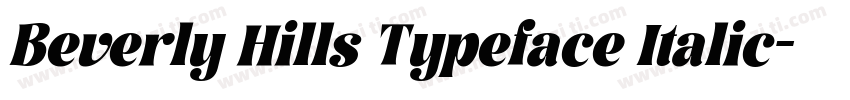 Beverly Hills Typeface Italic字体转换
